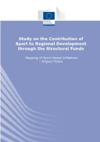 Study on the Contribution of Sport to Regional Development Through the Structural Funds