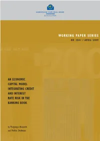 An Economic Capital Model Integrating Credit and Interest Rate Risk in the Banking Book 1