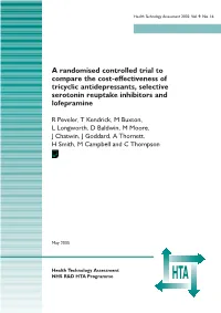 Cost-Effectiveness of Tricyclic Antidepressants, Selective Serotonin Reuptake Inhibitors and Lofepramine ISSN 1366-5278 Feedback Your Views About This Report
