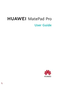 HUAWEI Matepad Pro User Guide