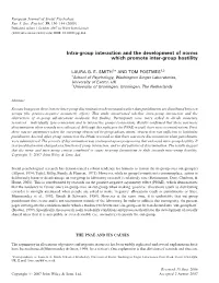 Intra-Group Interaction and the Development of Norms Which Promote Inter-Group Hostility