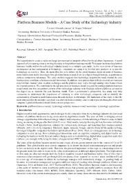 Platform Business Models – a Case Study of the Technology Industry