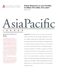 Policy Response to Low Fertility in China: Too Little, Too Late?