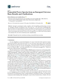 Primordial Power Spectra from an Emergent Universe: Basic Results and Clariﬁcations