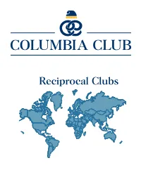 Reciprocal Clubs Procedures for Using Reciprocal Clubs