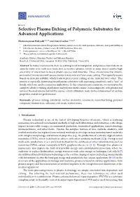 Selective Plasma Etching of Polymeric Substrates for Advanced Applications