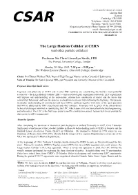 The Large Hadron Collider at CERN (And Other Particle Colliders)