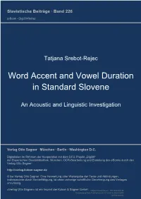 Word Accent and Vowel Duration in Standard Slovene