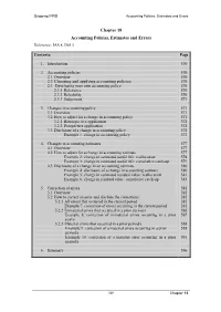 Chapter 18 Accounting Policies, Estimates and Errors Reference: IAS 8, IAS 1