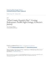 Creating Shakespeare's Twelfth Night Onstage, a Director's Journey