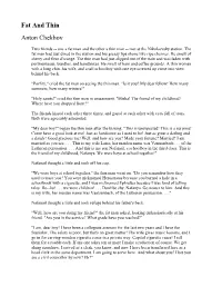 Fat and Thin Anton Chekhov