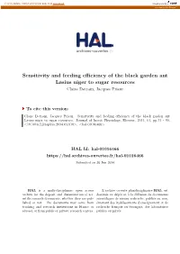 Sensitivity and Feeding Efficiency of the Black Garden Ant Lasius Niger to Sugar Resources