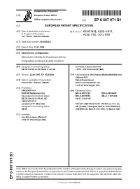 Stanol Ester Composition Stanolester Enthaltende Zusammensetzung Composition Contenant Un Ester De Stanol