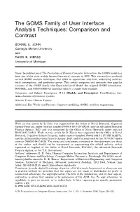 The GOMS Family of User Interface Analysis Techniques: Comparison and Contrast