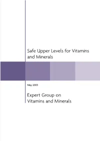 Safe Upper Levels for Vitamins and Minerals