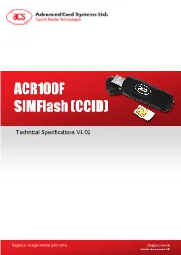 Technical Specification of ACR100F Simflash (CCID)