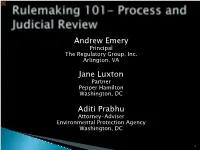 Rulemaking 101- Process and Judicial Review