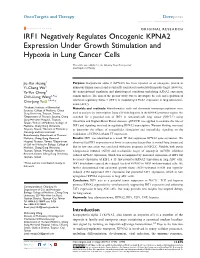 IRF1 Negatively Regulates Oncogenic KPNA2 Expression Under Growth Stimulation and Hypoxia in Lung Cancer Cells
