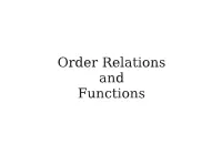 Order Relations and Functions