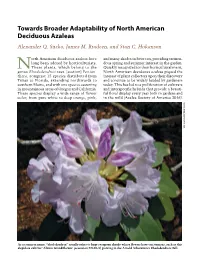 Towards Broader Adaptability of North American Deciduous Azaleas Alexander Q