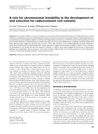 A Role for Chromosomal Instability in the Development of and Selection