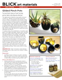 Gilded Pinch Pots the Most Basic Means of Hand-Forming Pottery Takes a Dazzling New Direction