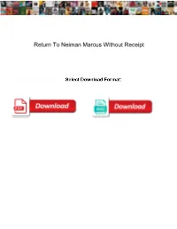 Return to Neiman Marcus Without Receipt