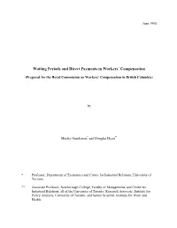 Waiting Periods and Direct Payments in Workers' Compensationances