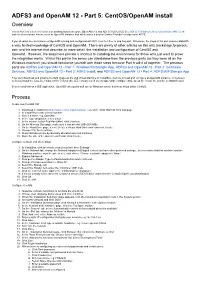 ADFS3 and Openam 12 - Part 5: Centos/Openam Install Overview
