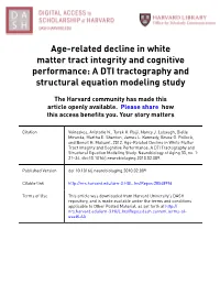 Age-Related Decline in White Matter Tract Integrity and Cognitive Performance: a DTI Tractography and Structural Equation Modeling Study