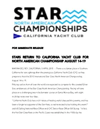 Stars Return to California Yacht Club for North American Championship August 14-19