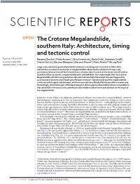 The Crotone Megalandslide, Southern Italy: Architecture, Timing And