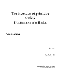 The Invention of Primitive Society Transformation of an Illusion