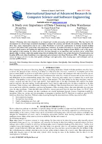 A Study Over Importance of Data Cleansing in Data Warehouse Shivangi Rana Er