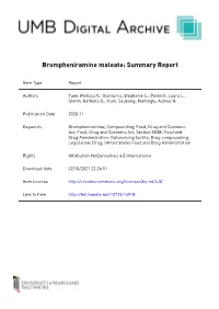 Brompheniramine Maleate: Summary Report