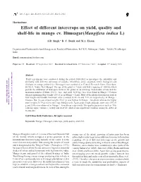 Effect of Different Intercrops on Yield, Quality and Shelf-Life in Mango Cv