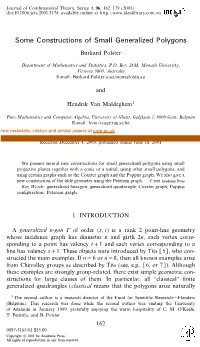 Some Constructions of Small Generalized Polygons