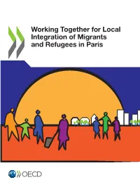 Working Together for Local Integration of Migrants and Refugees in Paris Paris in Refugees and Migrants of Integration Local for Together Working