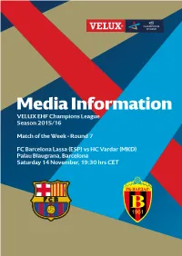 FC Barcelona Lassa (ESP) Vs HC Vardar