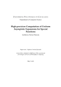 High-Precision Computation of Uniform Asymptotic Expansions for Special Functions Guillermo Navas-Palencia