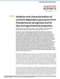 Isolation and Characterization of Nutrient Dependent Pyocyanin from Pseudomonas Aeruginosa and Its Dye and Agrochemical Properties Savitha Debritto1,2, Tanzeembanu D