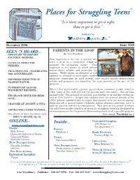 Places for Struggling Teens TM “It Is More Important to Get It Right, Than to Get It First.”