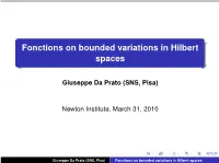 Fonctions on Bounded Variations in Hilbert Spaces