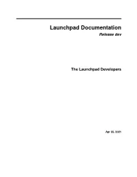 Launchpad Documentation Release Dev
