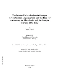 The Internal Macedonian-Adrianople Revolutionary Organization and the Idea for Autonomy for Macedonia and Adrianople Thrace