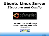 Ubuntu Linux Server Structure and Config