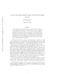 A Note on Strictly Positive Logics and Word Rewriting Systems