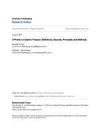 A Primer on Islamic Finance: Definitions, Sources, Principles and Methods