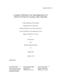 Characterizing the Dna-Binding Site Specificities of Cis2his2 Zinc Fingers