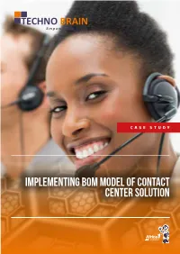 Implementing Bom Model of Contact Center Solution Implementing Bom Model of Contact Center Solution